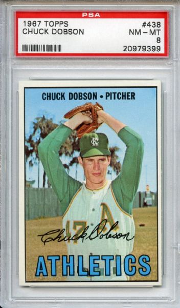 1967 Topps 438 Chuck Dobson PSA NM-MT 8