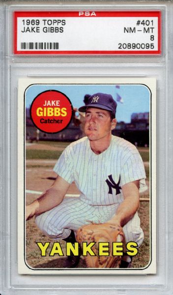 1969 Topps 401 Jake Gibbs PSA NM-MT 8