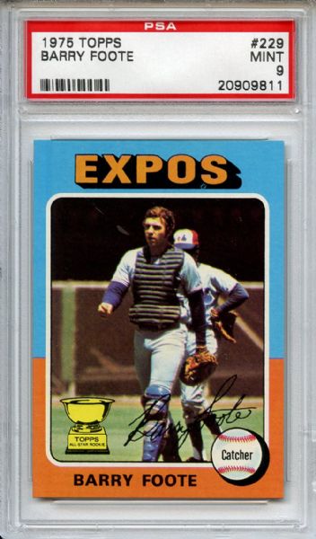 1975 Topps 229 Barry Foote PSA MINT 9