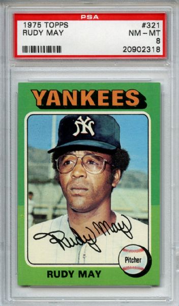 1975 Topps 321 Rudy May PSA NM-MT 8