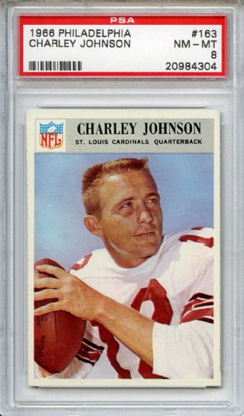 1966 Philadelphia 163 Charley Johnson PSA NM-MT 8