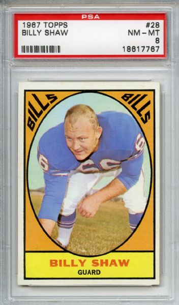 1967 Topps 28 Billy Shaw PSA NM-MT 8