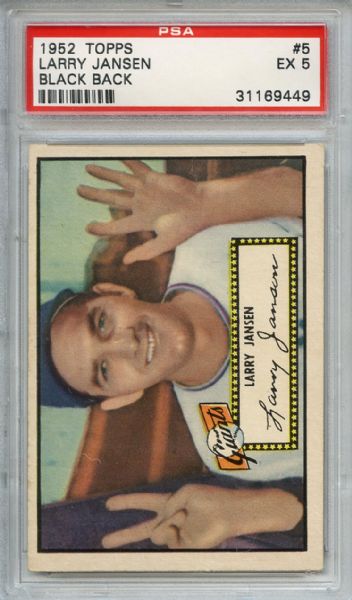 1952 Topps 5 Larry Jansen Black Back PSA EX 5