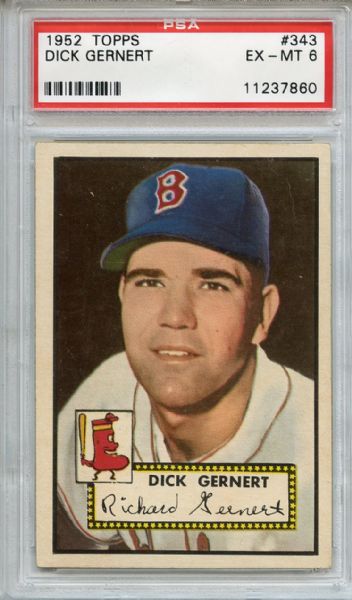 1952 Topps 343 Dick Gernert PSA EX-MT 6