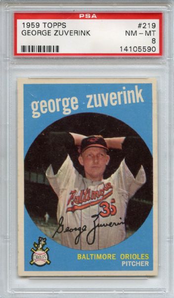 1959 Topps 219 George Zuverink PSA NM-MT 8