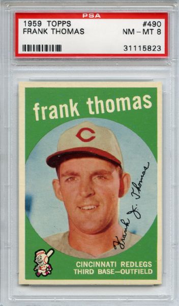 1959 Topps 490 Frank Thomas PSA NM-MT 8