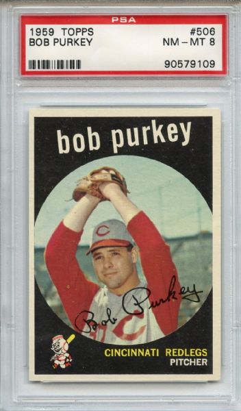 1959 Topps 506 Bob Purkey PSA NM-MT 8