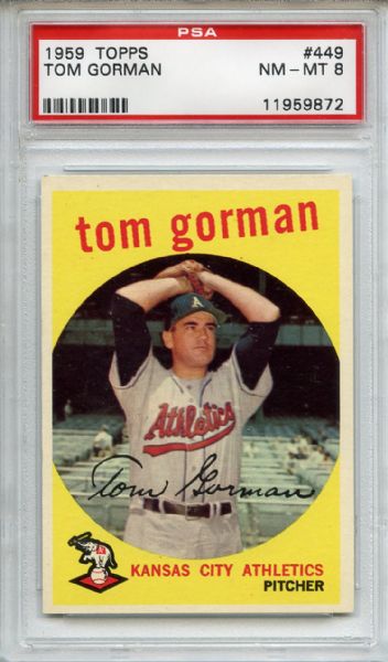 1959 Topps 449 Tom Gorman PSA NM-MT 8