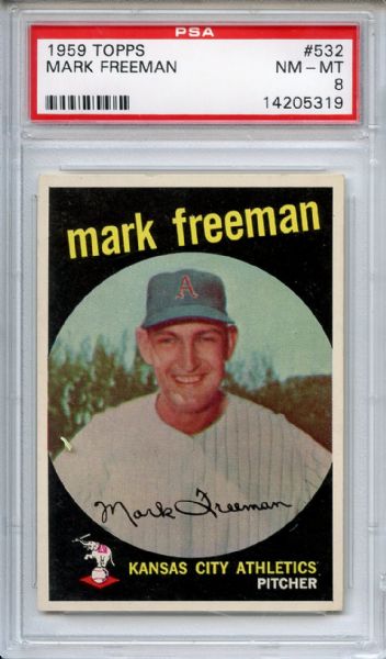1959 Topps 532 Mark Freeman PSA NM-MT 8