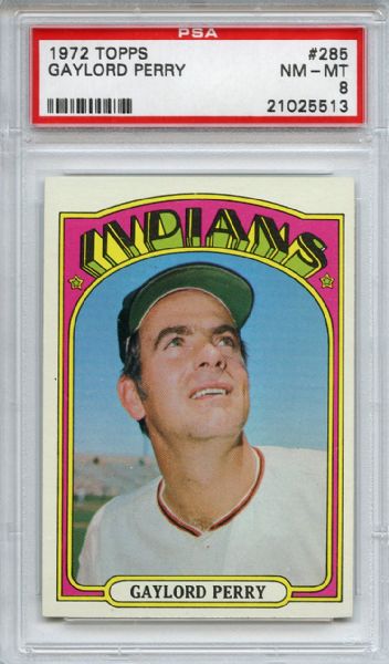 1972 Topps 285 Gaylord Perry PSA NM-MT 8