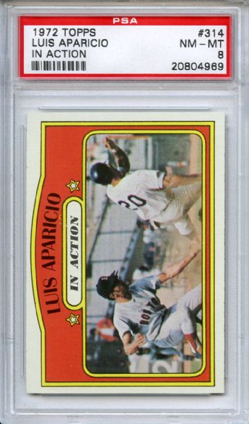 1972 Topps 314 Luis Aparicio In Action PSA NM-MT 8