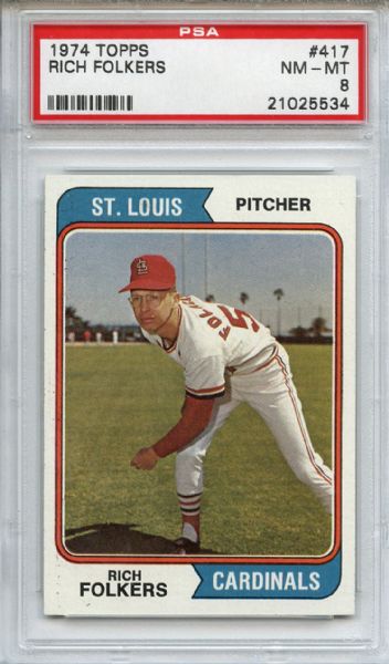 1974 Topps 417 Rich Folkers PSA NM-MT 8