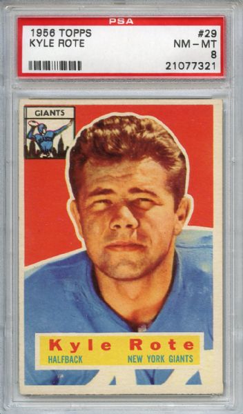 1956 Topps 29 Kyle Rote PSA NM-MT 8