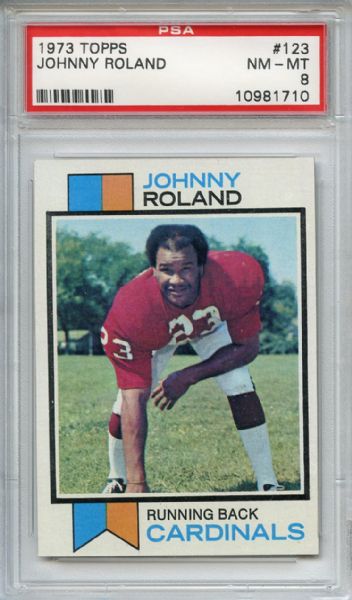 1973 Topps 123 Johnny Roland PSA NM-MT 8