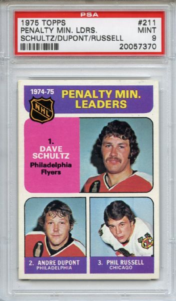 1975 Topps 211 Penalty Minutes Leaders Schultz Dupont Russell PSA MINT 9