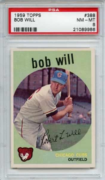 1959 Topps 388 Bob Will PSA NM-MT 8