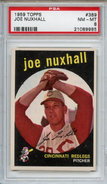 1959 Topps 389 Joe Nuxhall PSA NM-MT 8