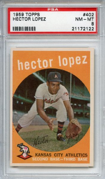 1959 Topps 402 Hector Lopez PSA NM-MT 8
