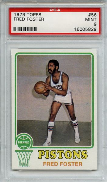 1973 Topps 56 Fred Foster PSA MINT 9