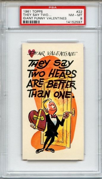 1961 Topps Giant Funny Valentines 22 They Say Two.. PSA NM-MT 8