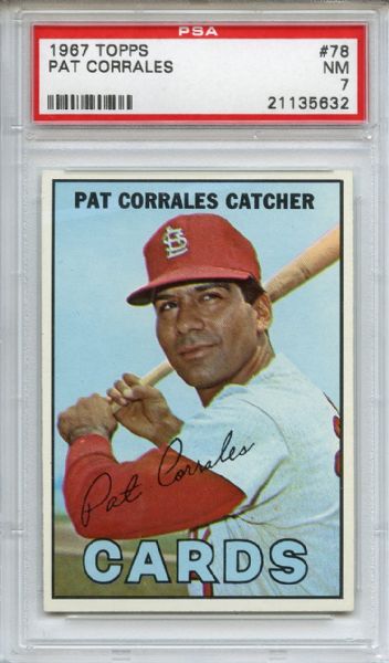 1967 Topps 78 Pat Corrales PSA NM 7