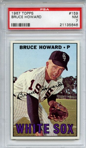 1967 Topps 159 Bruce Howard PSA NM 7