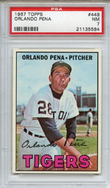 1967 Topps 449 Orlando Pena PSA NM 7
