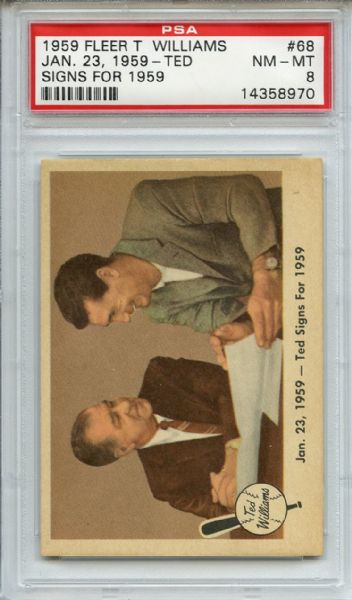 1959 Fleer 68 Ted Williams Signs for 1959 PSA NM-MT 8
