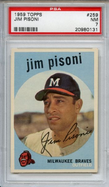 1959 Topps 259 Jim Pisoni PSA NM 7