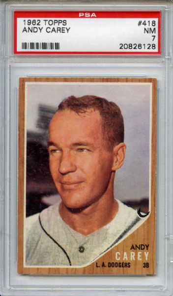 1962 Topps 418 Andy Carey PSA NM 7