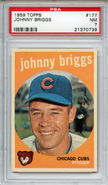 1959 Topps 177 Johnny Briggs PSA NM 7
