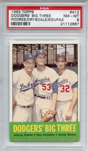 1963 Topps 412 Dodgers' Big Three Podres Drysdale Koufax PSA NM-MT 8