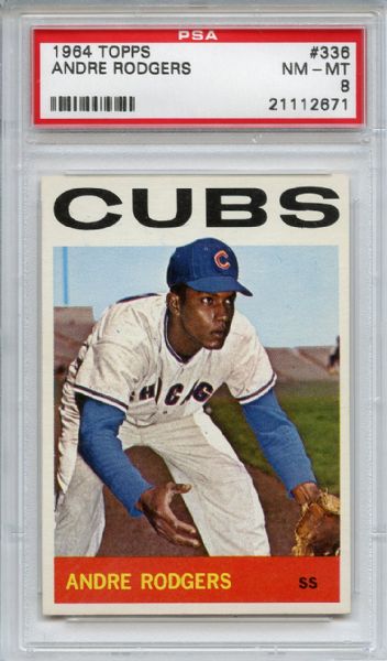 1964 Topps 336 Andre Rodgers PSA NM-MT 8