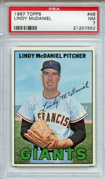 1967 Topps 46 Lindy McDaniel PSA NM 7