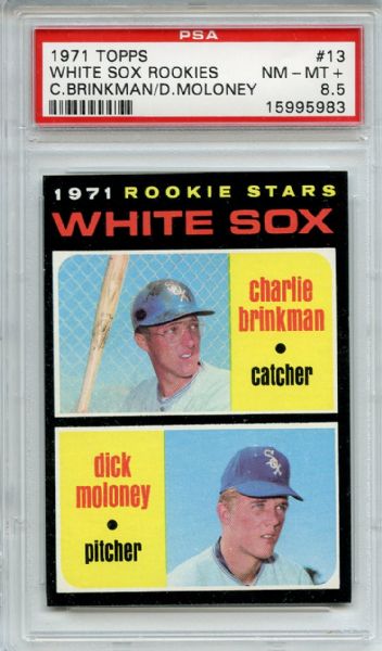1971 Topps 13 Chicago White Sox Rookies PSA NM-MT+ 8.5