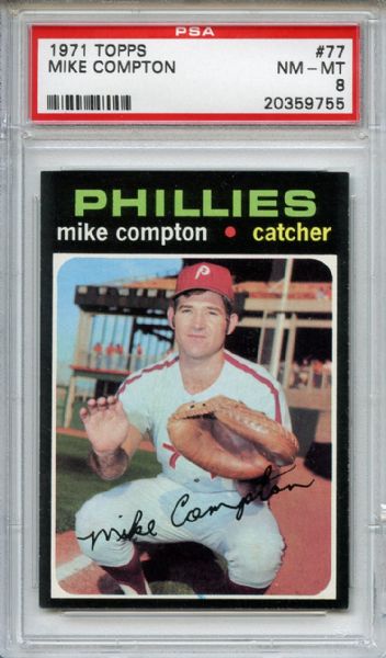 1971 Topps 77 Mike Compton PSA NM-MT 8
