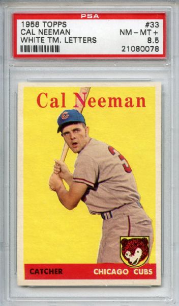 1958 Topps 33 Cal Neeman PSA NM-MT+ 8.5