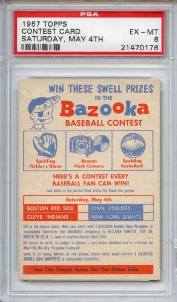 1957 Topps Contest Card Saturday May 4th PSA EX-MT 6