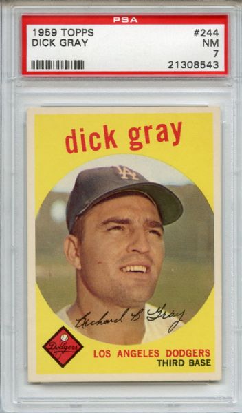 1959 Topps 244 Dick Gray PSA NM 7