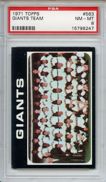 1971 Topps 563 San Francisco Giants Team PSA NM-MT 8