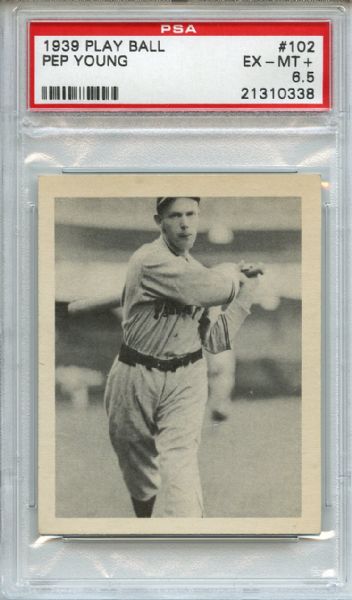 1939 Play Ball 102 Pep Young PSA EX-MT+ 6.5