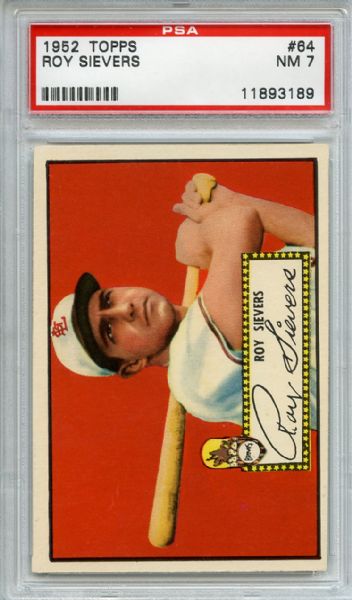 1952 Topps 64 Roy Sievers Red Back PSA NM 7