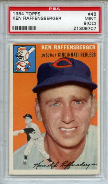 1954 Topps 46 Ken Raffensberger PSA MINT 9 (OC)