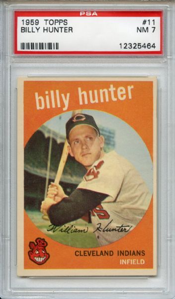 1959 Topps 11 Billy Hunter PSA NM 7