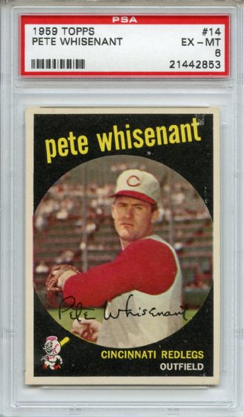 1959 Topps 14 Pete Whisenant PSA EX-MT 6