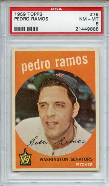 1959 Topps 78 Pedro Ramos PSA NM-MT 8