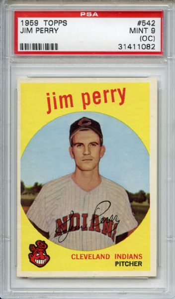 1959 Topps 542 Jim Perry RC PSA MINT 9 (OC)