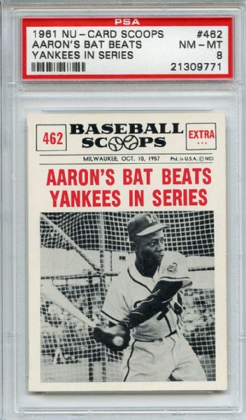1961 Nu Card Scoops 462 Hank Aaron PSA NM-MT 8