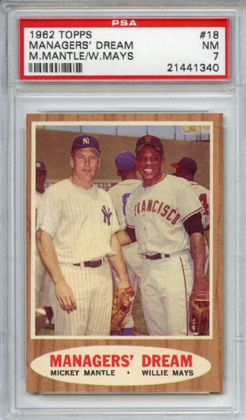 1962 Topps 18 Managers Dream Mantle & Mays PSA NM 7