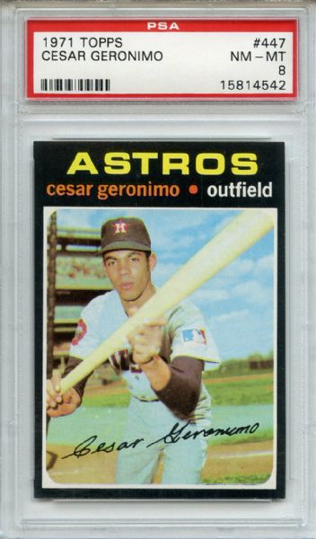 1971 Topps 447 Cesar Geronimo PSA NM-MT 8